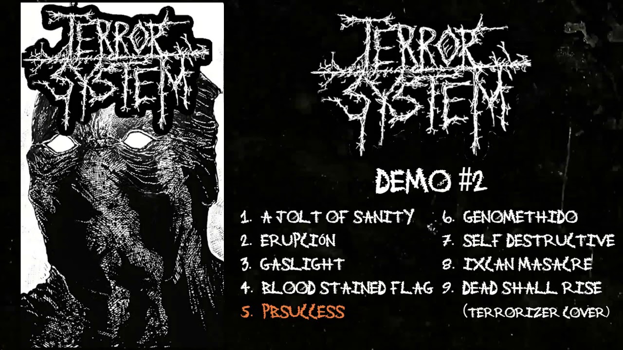 Terror System - Demo #2 FULL DEMO (2019 - Grindcore / Crust Punk