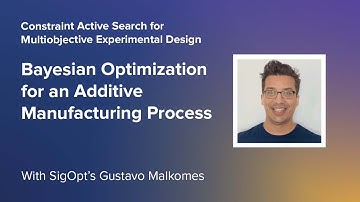 Bayesian Optimization for an Additive Manufacturing Process