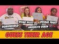Brooklyn Queen, Robiiiworld, Deshae Frost and Woah Vicky - Guess Their Age
