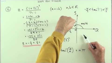 2009 SQA Advanced Higher Maths no.6   Complex numbers