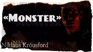 Niklaus Krôusford -  «Monster»
