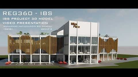 REG360 IBS Design 3D Model Video Presentation (Part 2)  - Muhammad Hafiizhuddin Ghazali (159581)