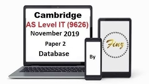 AS Level IT 9626 November 2019 Paper 2 Database