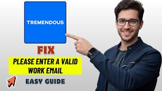 How To Fix Tremendous Valid Work Email Error 2026 (Quick Fix!)