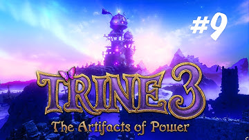 Trine 3 : the artifacts of power walkthrough french PC version part 9