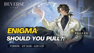 Reverse: 1999 CN - GACHA NEW CHARACTER ENIGMA V3.6