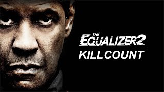 The Equalizer 2 2018 Denzel Washington Killcount Redo
