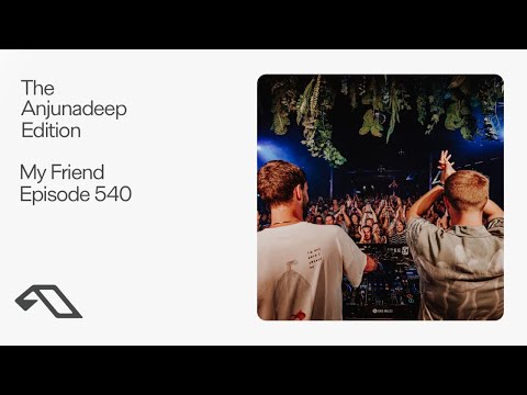 The Anjunadeep Edition