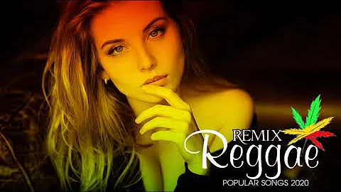 Chill Trending Reggae Songs 2021 - Best Reggae Popular Songs 2021 - New Reggae Remix Music 2021