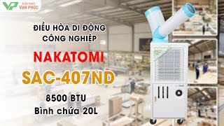 Điều hòa di động công nghiệp Nakatomi SAC-407ND công suất 8500 BTU