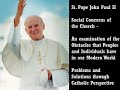 Social Concerns of the Church   St  Pope John Paul II