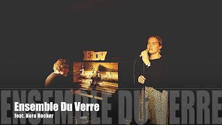 Ensemble Du Verre - Eternal Day (live at Batterieraum 2019)