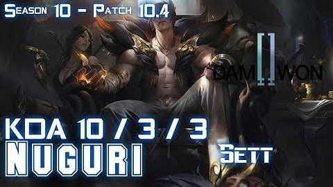 DWG Nuguri SETT vs AATROX Top - Patch 10.4 KR Ranked