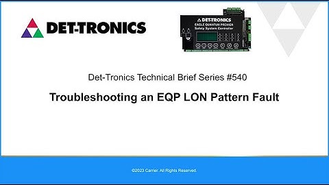 Technical Brief #540: Troubleshooting a LON Pattern Fault