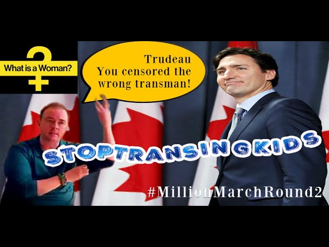 #MillionMarchRound2:  Trudeau Censored Trans Scott Newgent - So Scott's Going Back Full Force!