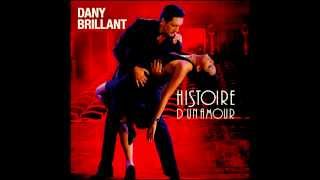 Miniatura del video "Dany Brillant - Dans Ta Chambre"