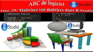 [TUTO 39] MAÎTRISEZ VOS MATRICES DANS R STUDIO [2020]