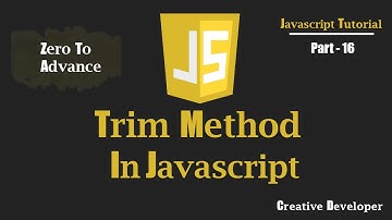 Trim Method Javascript | Javascript Tutorial