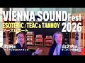 【VIENNA SOUND Fest】ESOTERIC / TEAC & TANNOYブースレポート