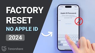 how to factory reset iphone without apple id password | 2024