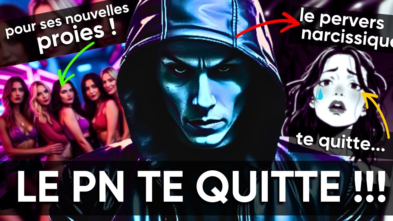 Pourquoi le pervers narcissique VOUS QUITTE ?!😈(Il Avait Un Plan, Vous Allez Découvrir L'Enfer...🔥)