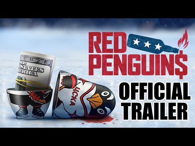 Red Penguins - Official Trailer - Watch It August 4 class=