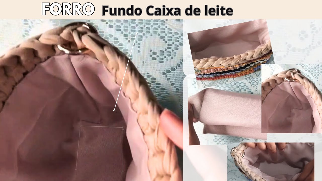 Como Colocar FORRO CAIXA DE LEITE, em bolsa de crochê com costura a mão.