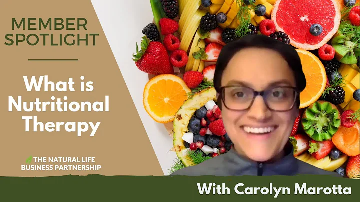 What is Nutritional Therapy with Carolyn Marotta o...
