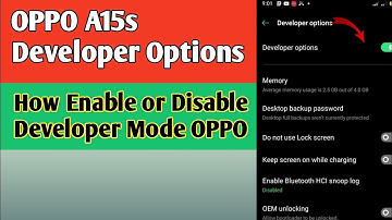 OPPO A15s Developer Options | How to Enable Developer Mode Setting of OPPO A15s
