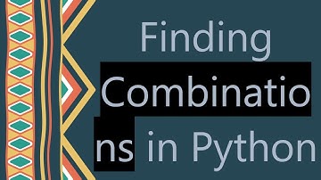 Finding Combinations in Python