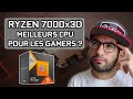 Ryzen 7950x3d 7900x3d 7800x3d benchmarks prix et avis 