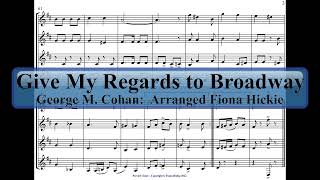 Give My Regards to Broadway Information