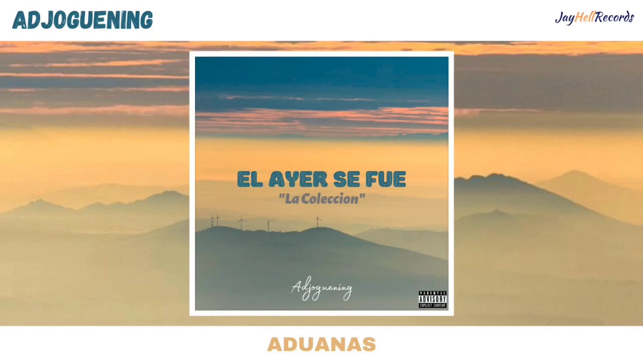 Adjoguening - ADUANAS  (Audio Oficial)