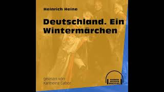 Deutschland. Ein Wintermärchen - Heinrich Heine (Komplettes Hörbuch)