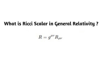 What is Ricci Scalar in General Relativity ?