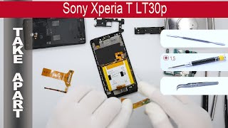 How to disassemble 📱 Sony Xperia T LT30p, Take Apart, Tutorial