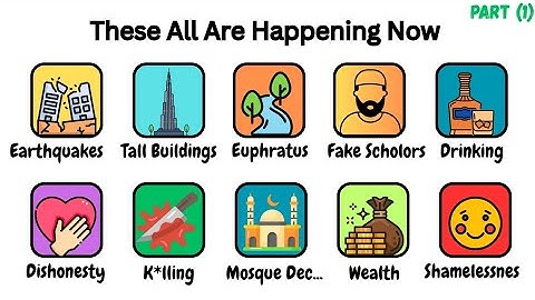 10 Minor signs of the Day of Judgment explained in 9 minutes