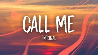 Tritonal - Call Me (Lyrics) chords