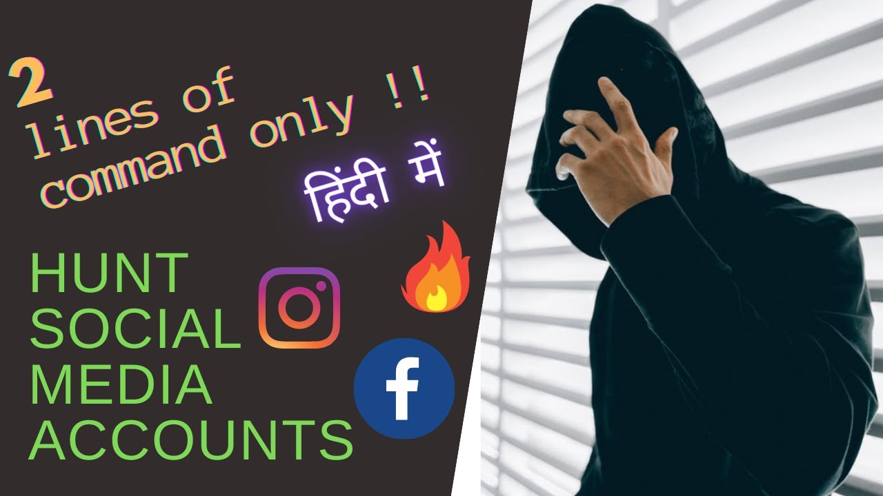 Find Social Media Accounts | Only 2 lines of Code | Hunt Down Social ...