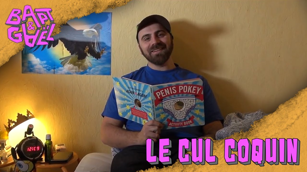 Le Cul Coquin – Bapt&Gael