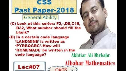 Lec#07 - CSS, Past Paper  2018, General Ability, By Akhtiar Ali Mirbahar, Albahar Mathematics