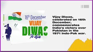 Vijay Diwas / 16 December / Vijay Divas / December 16  The English Educator