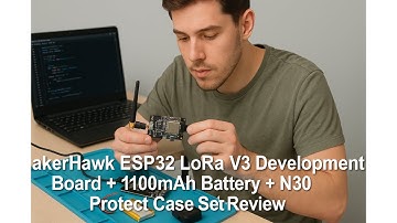 📡 MakerHawk ESP32 LoRa V3 Development Board + 1100mAh Battery + N30 Protect Case Set Review 📡