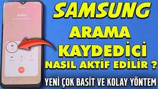 Samsung Android Telefonlarda Arama ve Çağrı Görüşme Kaydı Nasıl Yapılır? -Root ve Rom Gerektirmez-