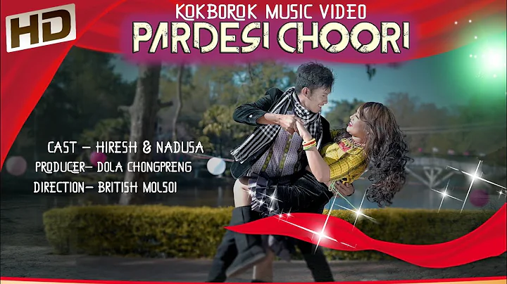 Pardesi choori ll Official Kokborok Music Video So...