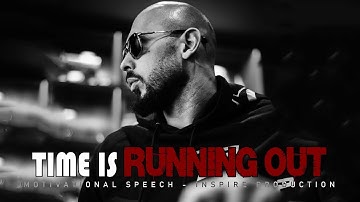 TIME IS RUNNING OUT - Andrew Tate Motivation - Andrew Tate Motivational Speech
