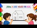 How to Draw a Cute House for Kids || step by step 🏠🌈