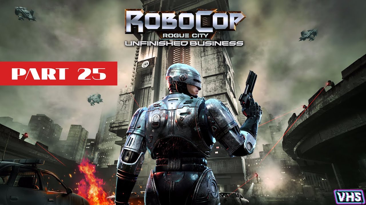 RoboCop – DLC Unfinished Business | Часть 25 справедливость без комментариев