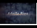 Testimonio de Vida: Adolfo Rios Y Nacho Ambriz
