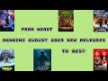 RANKING AUGUST 2023 MOVIE RELEASES
